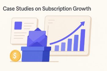 Case Studies on Subscription Growth: Strategies and Insights (2026 Guide)