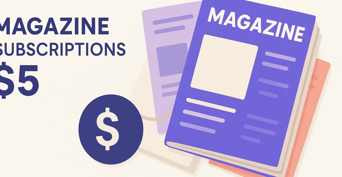 Magazine Subscriptions  <span class=